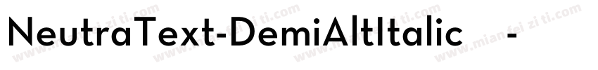 NeutraText-DemiAltItalic字体字体转换