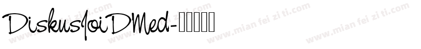 DiskusJoiDMed字体转换