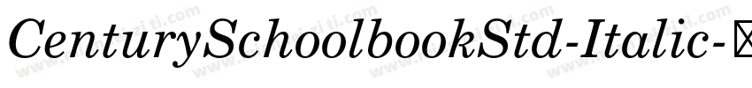 CenturySchoolbookStd-Italic字体转换