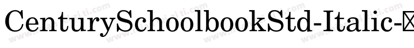 CenturySchoolbookStd-Italic字体转换