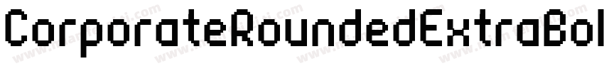 CorporateRoundedExtraBoldRegularSWF字体转换