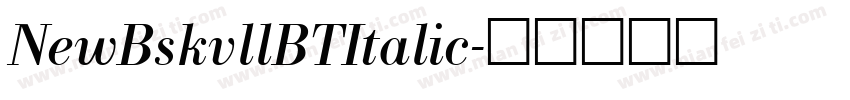 NewBskvllBTItalic字体转换