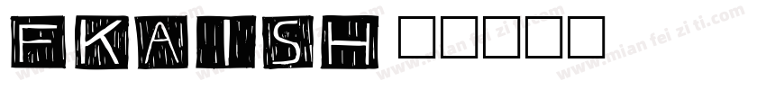 fkaish字体转换