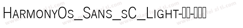 HarmonyOs_Sans_sC_Light-亮体字体转换