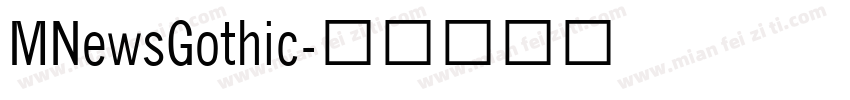 MNewsGothic字体转换