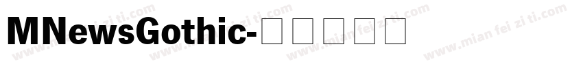 MNewsGothic字体转换