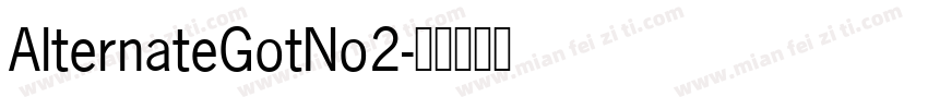 AlternateGotNo2字体转换
