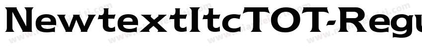 NewtextItcTOT-Regu字体转换
