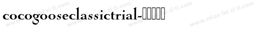 cocogooseclassictrial字体转换