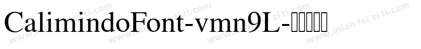 CalimindoFont-vmn9L字体转换