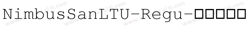 NimbusSanLTU-Regu字体转换