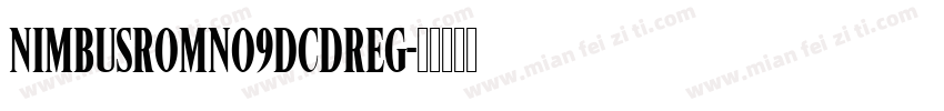 NimbusRomNo9DCDReg字体转换