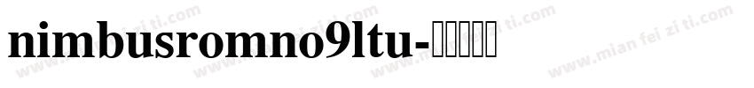 nimbusromno9ltu字体转换