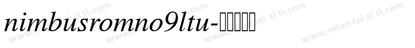 nimbusromno9ltu字体转换