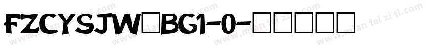 FZCYSJW—BG1-0字体转换