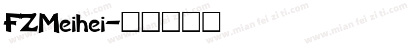 FZMeihei字体转换