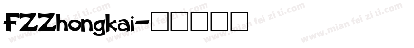 FZZhongkai字体转换