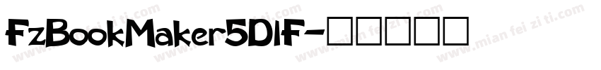 FzBookMaker5DlF字体转换