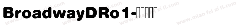 BroadwayDRo1字体转换