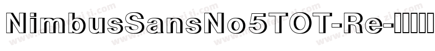 NimbusSansNo5TOT-Re字体转换