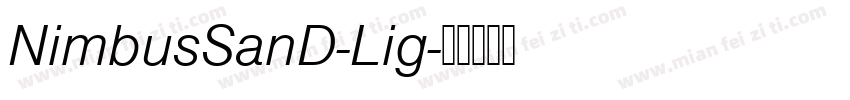 NimbusSanD-Lig字体转换