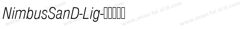 NimbusSanD-Lig字体转换