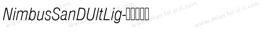 NimbusSanDUltLig字体转换