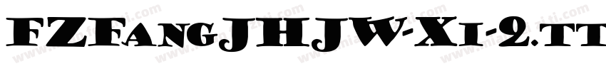 FZFangJHJW-Xi-2.ttf字体转换