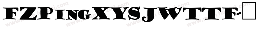FZPingXYSJWTTF字体转换