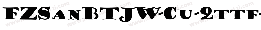 FZSanBTJW-Cu-2ttf字体转换
