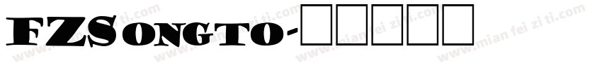 FZSongto字体转换