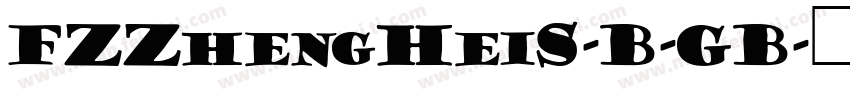 FZZhengHeiS-B-GB字体转换