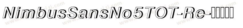 NimbusSansNo5TOT-Re字体转换
