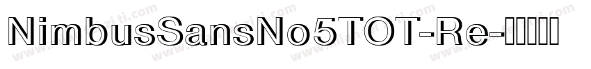 NimbusSansNo5TOT-Re字体转换