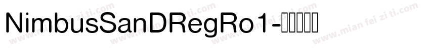 NimbusSanDRegRo1字体转换