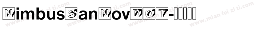 NimbusSanNovDOT字体转换
