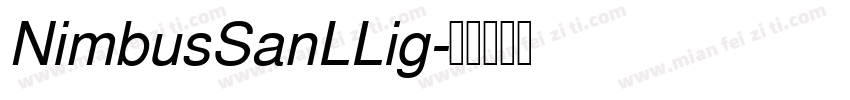 NimbusSanLLig字体转换