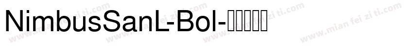 NimbusSanL-Bol字体转换