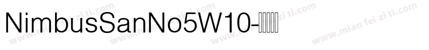 NimbusSanNo5W10字体转换