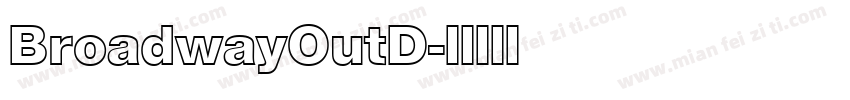 BroadwayOutD字体转换