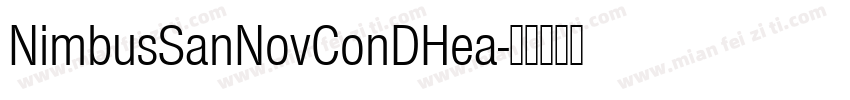 NimbusSanNovConDHea字体转换