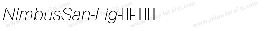 NimbusSan-Lig-常规字体转换