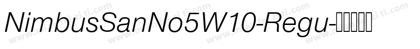 NimbusSanNo5W10-Regu字体转换