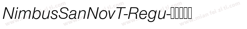 NimbusSanNovT-Regu字体转换