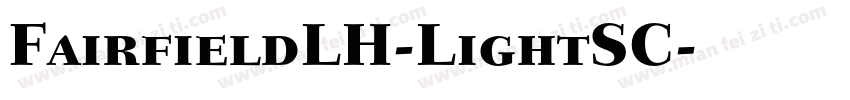 FairfieldLH-LightSC字体转换