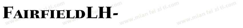 FairfieldLH字体转换