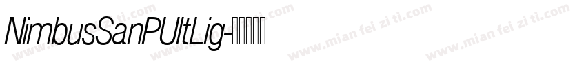NimbusSanPUltLig字体转换