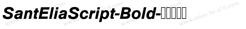 SantEliaScript-Bold字体转换