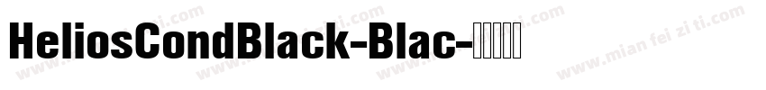 HeliosCondBlack-Blac字体转换