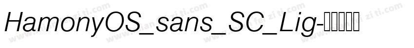 HamonyOS_sans_SC_Lig字体转换